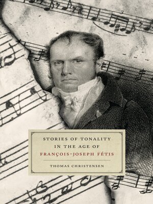 cover image of Stories of Tonality in the Age of François-Joseph Fétis